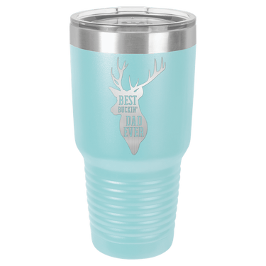 Best Buckin' Dad Ever 30oz Ringneck Tumbler
